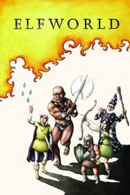 Elfworld Volume 1