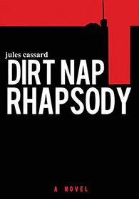 Dirt Nap Rhapsody