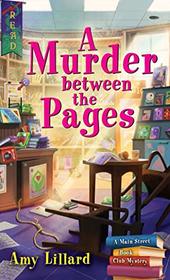 A Murder Between the Pages (Main Street Book Club, Bk 2)
