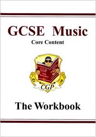 GCSE Core Content Music Theory Workbook: Pt. 1 & 2