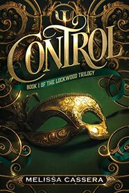 Control (Book One of the Lockwood Trilogy)