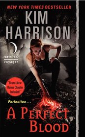 A Perfect Blood (Hollows, Bk 10)