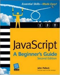 JavaScript: A Beginner's Guide, Second Edition