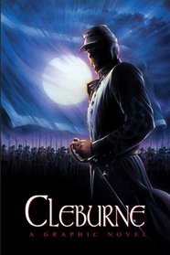 Cleburne: A Graphic Novel