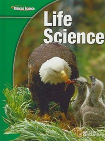 Glencoe Life Science, Student Edition (Glencoe Science)