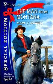 The Man From Montana (Silhouette Special Edition, No 1800)