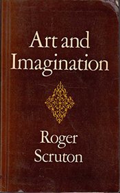 Art and Imagination: Study in the Philosophy of Mind (University Paperbacks)