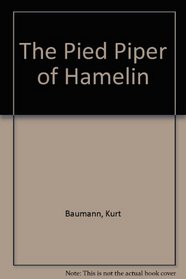 The Pied Piper of Hamelin