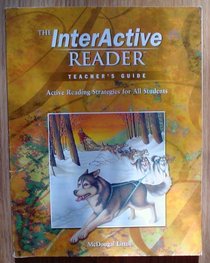 The Interactive Reader: Active Reading Strategies for All Students (Teacher's Guide)