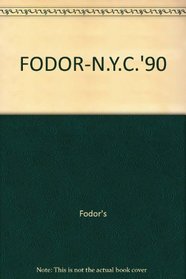 FODOR-N.Y.C.'90
