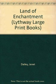 Land of Enchantment (Large Print)