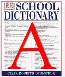 Dorling Kindersley School Dictionary (DK reference library)