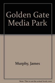 Golden Gate Media Park