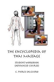 Encyclopedia of Thai Massage Student Workbook (Advanced Course)