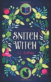 Snitch Witch (Spell Maven Mystery)