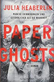 Paper Ghosts (German Edition)