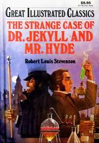 The Strange Case Of Dr Jekyll And Mr Hyde-Illustrated Classics Editions
