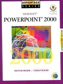 Advantage Series:  Microsoft PowerPoint 2000 Introductory Edition