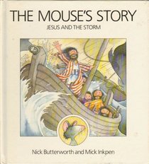 The Mouse's Story: Jesus and the Storm