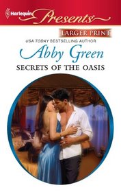 Secrets of the Oasis (Harlequin Presents, No 3040) (Larger Print)