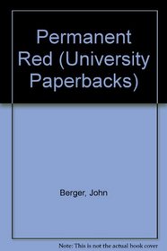 Permanent Red (University Paperbacks)