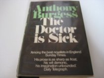 DOCTOR IS SICK