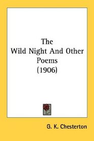 The Wild Night And Other Poems (1906)