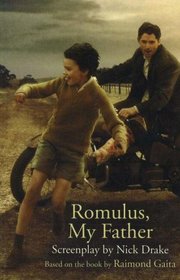 Romulus, My Father: Screenplay