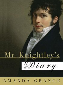 Mr. Knightley's Diary