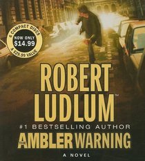 The Ambler Warning (Audio CD) (Abridged)