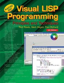 Visual Lisp Programming: Principles and Techniques