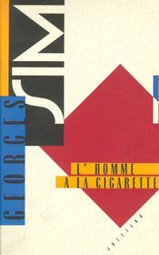 L'homme a la cigarette (Collection La Seconde chance) (French Edition)