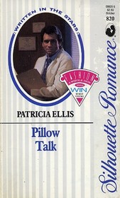Pillow Talk (Written in the Stars) (Silhouette Romance, No 820)