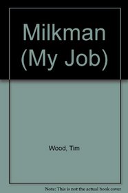 Milkman (My Job)