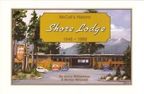 McCall's Historic Shore Lodge 1948 - 1989