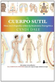 El cuerpo sutil (Spanish Edition)