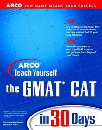 Teach Yourself the GMAT CAT in 30 Days