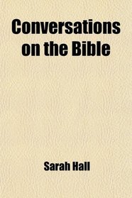 Conversations on the Bible