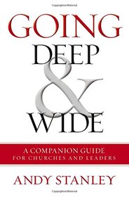 Going Deep and   Wide: A Companion Guide for Churches and Leaders