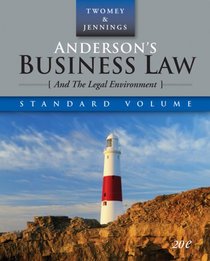 Anderson's Business Law and the Legal Environment, Standard Edition