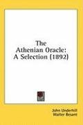 The Athenian Oracle: A Selection (1892)