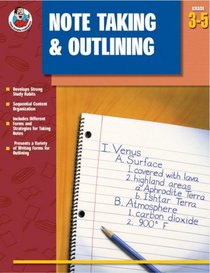 Note Taking & Outlining, Grades 3-5