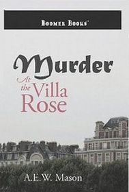 Murder at the Villa Rose (Large Print)