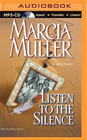 Listen to the Silence: A Mystery (Sharon McCone Series)
