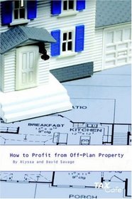 How to Profit from Off-Plan Property