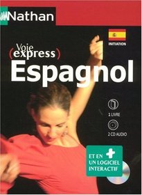 Voie express Espagnol