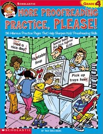 More Proofreading Practice, Please! (FunnyBone Books, Grade 4)