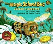 THE MAGIC SCHOOL BUS INSIDE A BEEHIVE