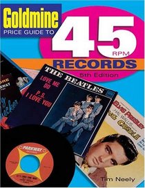 Goldmine Price Guide To 45 RPM Records