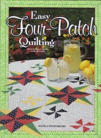 Easy Four-Patch Quilting